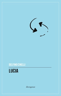 Lucia - Librerie.coop Lucia - Librerie.coop