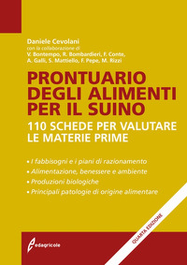 Prontuario degli alimenti per il suino. 110 schede per valutare le materie prime - Librerie.coop Prontuario degli alimenti per il suino. 110 schede per valutare le materie prime - Librerie.coop