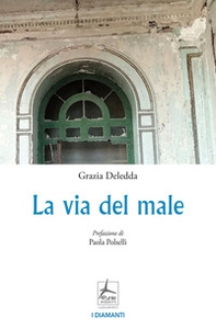 La via del male - Librerie.coop La via del male - Librerie.coop