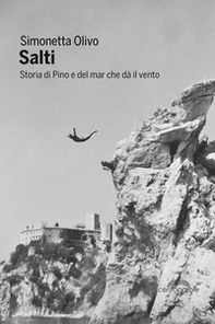 Salti. Storia di Pino e del mar che dà il vento - Librerie.coop