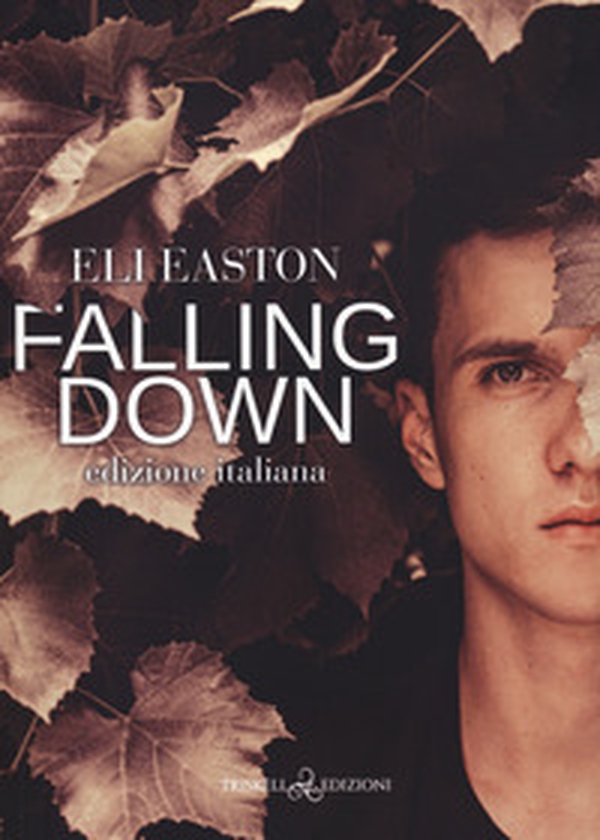 Falling down. Ediz. italiana - Librerie.coop Falling down. Ediz. italiana - Librerie.coop