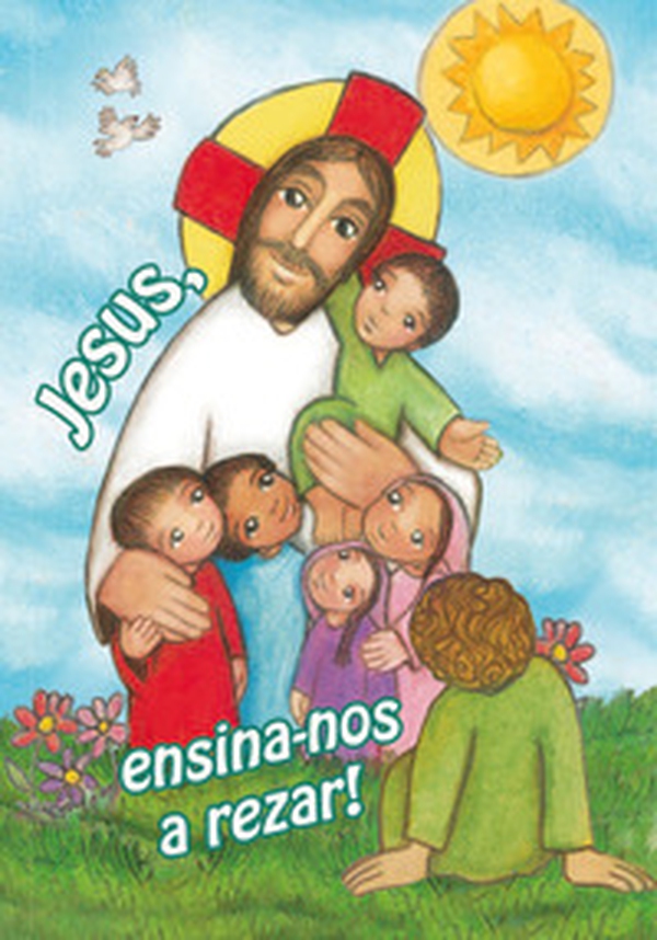 Jesus ensina-nos rezar! - Librerie.coop Jesus ensina-nos rezar! - Librerie.coop