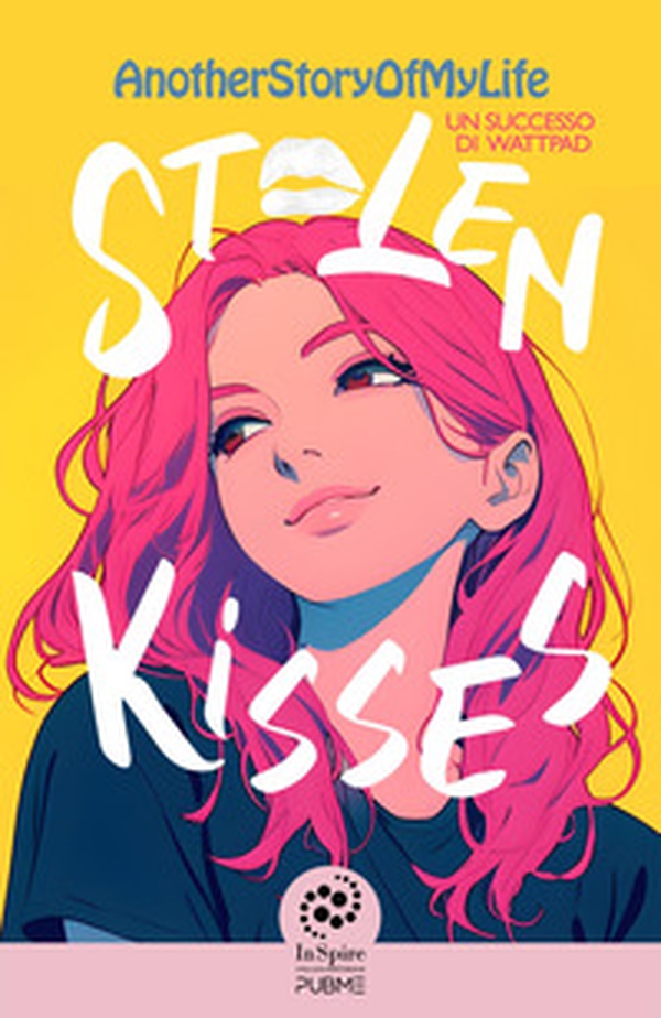 Stolen kisses - Librerie.coop Stolen kisses - Librerie.coop
