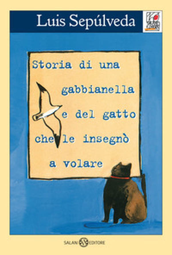 Storia di una gabbianella e del gatto che le insegnò a volare - Librerie.coop Storia di una gabbianella e del gatto che le insegnò a volare - Librerie.coop