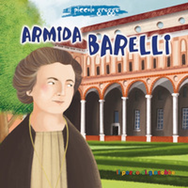 Armida Barelli - Librerie.coop Armida Barelli - Librerie.coop