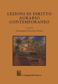 Lezioni di diritto agrario contemporaneo - Librerie.coop