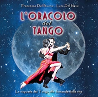 L'oracolo del tango - Librerie.coop