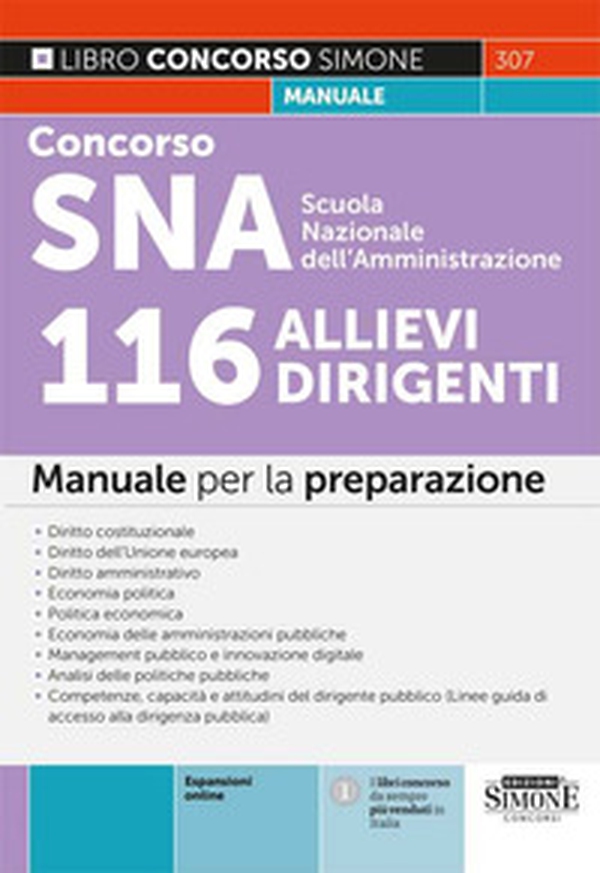 Concorso SNA Scuola Nazionale dell'Amministrazione. 116 allievi dirigenti. Manuale per la preparazione - Librerie.coop Concorso SNA Scuola Nazionale dell'Amministrazione. 116 allievi dirigenti. Manuale per la preparazione - Librerie.coop