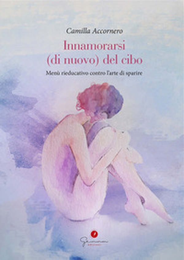 Innamorarsi (di nuovo) del cibo. Menù rieducativo contro l'arte di sparire - Librerie.coop Innamorarsi (di nuovo) del cibo. Menù rieducativo contro l'arte di sparire - Librerie.coop