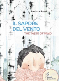 Il sapore del vento-The taste of wind - Librerie.coop