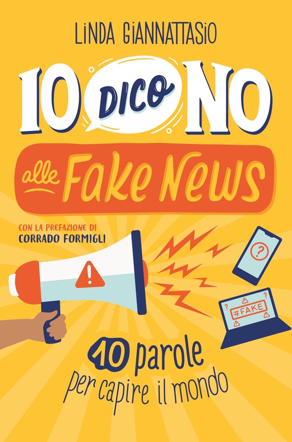 Io dico no alle fake news - Librerie.coop Io dico no alle fake news - Librerie.coop