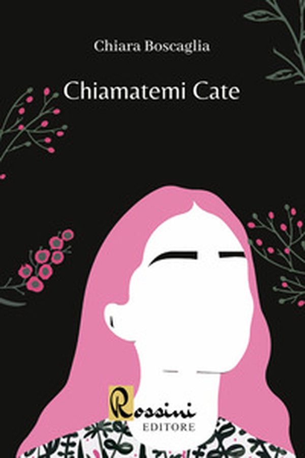 Chiamatemi Cate - Librerie.coop Chiamatemi Cate - Librerie.coop