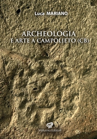 Archeologia e arte a Campolieto (CB) - Librerie.coop