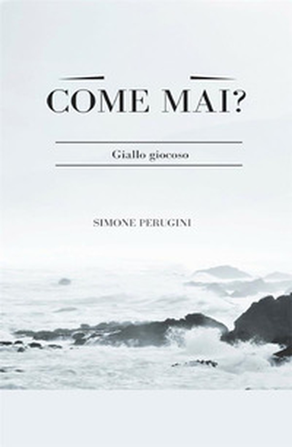Come mai? - Librerie.coop Come mai? - Librerie.coop