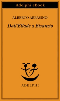 Dall’Ellade a Bisanzio - Librerie.coop