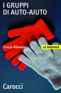 I gruppi di auto-aiuto - Librerie.coop I gruppi di auto-aiuto - Librerie.coop