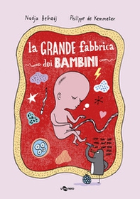La grande fabbrica dei bambini - Librerie.coop La grande fabbrica dei bambini - Librerie.coop