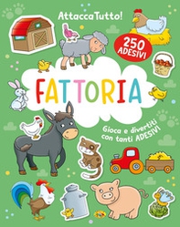 Fattoria. Attaccatutto - Librerie.coop