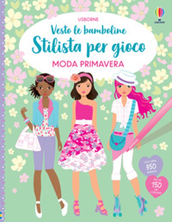 Moda primavera. Con adesivi - Librerie.coop Moda primavera. Con adesivi - Librerie.coop