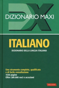 Dizionario maxi. Italiano - Librerie.coop
