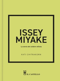 Issey Miyake. La storia del celebre stilista - Librerie.coop
