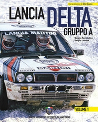 Lancia Delta Gruppo A. Ediz. italiana e inglese - Librerie.coop Lancia Delta Gruppo A. Ediz. italiana e inglese - Librerie.coop