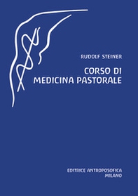 Corso di medicina pastorale - Librerie.coop Corso di medicina pastorale - Librerie.coop