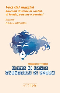 Voci dai margini. Caratteri di donna 2025-2026 - Librerie.coop
