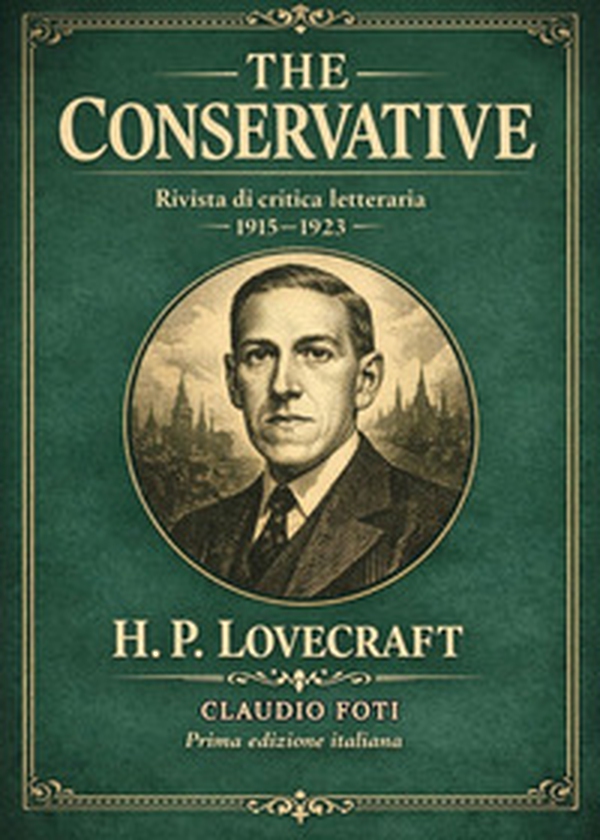 The conservative di H.P. Lovecraft - Librerie.coop