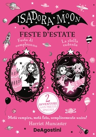 Isadora Moon. Feste d'estate - Librerie.coop