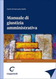 Manuale di giustizia amministrativa - Librerie.coop