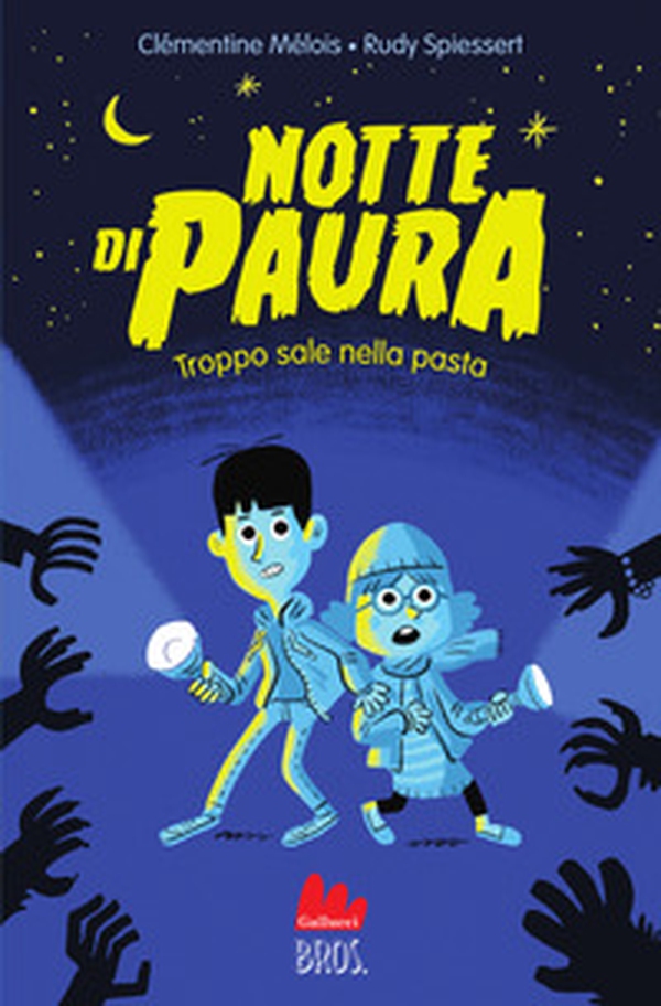 Notte di paura. Troppo sale nella pasta - Librerie.coop