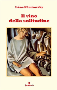 Il vino della solitudine - Librerie.coop