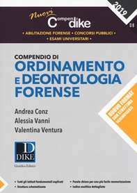 Compendio di ordinamento e deontologia forense - Librerie.coop
