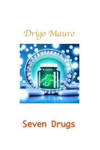 Seven drugs - Librerie.coop Seven drugs - Librerie.coop