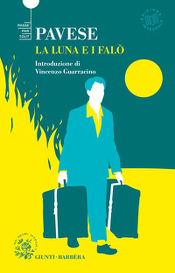 La luna e i falò - Librerie.coop La luna e i falò - Librerie.coop