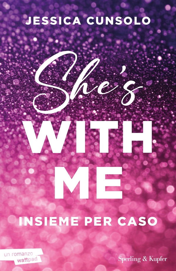 She's with me. Book #1 - Librerie.coop She's with me. Book #1 - Librerie.coop