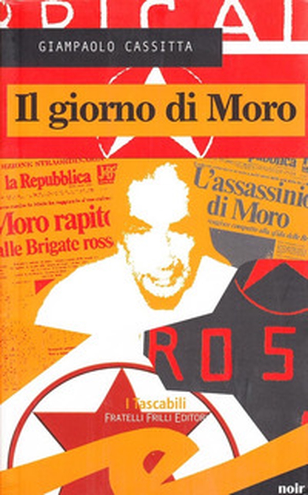 Il giorno di Moro - Librerie.coop Il giorno di Moro - Librerie.coop