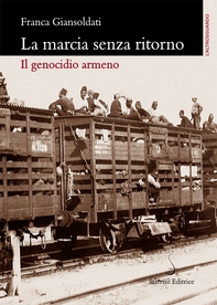 La marcia senza ritorno - Librerie.coop La marcia senza ritorno - Librerie.coop