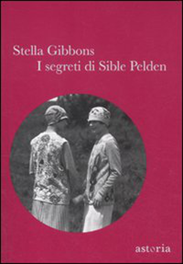 I segreti di Sible Pelden - Librerie.coop I segreti di Sible Pelden - Librerie.coop