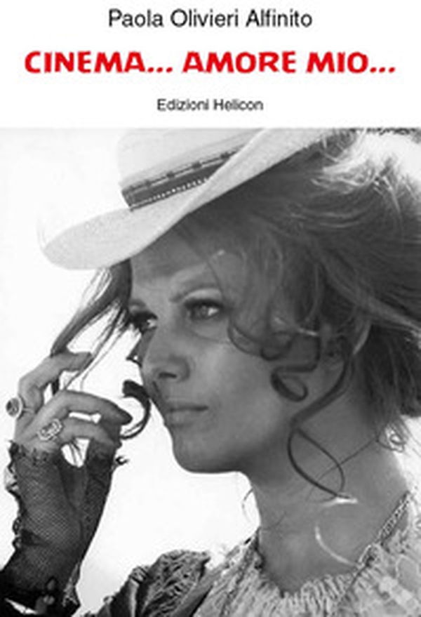 Cinema... Amore mio... - Librerie.coop