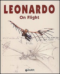 Leonardo. On flight - Librerie.coop Leonardo. On flight - Librerie.coop