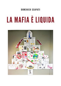 La mafia è liquida - Librerie.coop