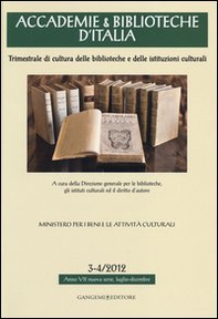 Accademie & biblioteche d'Italia (2012) vol. 3-4 - Librerie.coop