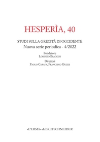 Hesperìa, 40. Nuova serie periodica - 4/2022 - Librerie.coop