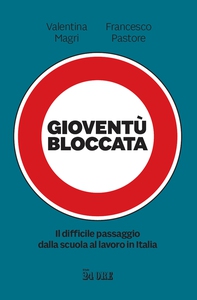 Gioventù bloccata - Librerie.coop