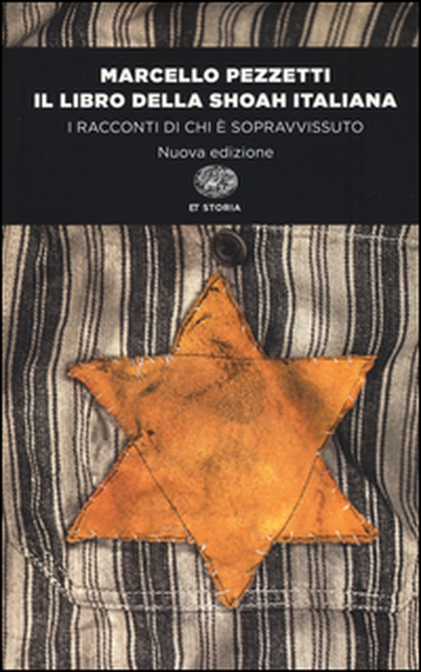 Il libro della Shoah italiana. I racconti di chi è sopravvissuto - Librerie.coop Il libro della Shoah italiana. I racconti di chi è sopravvissuto - Librerie.coop