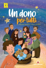 Un dono per tutti. Novena di Natale per i ragazzi - Librerie.coop