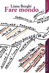 Fare mondo. Affetti, pratiche, femminismi - Librerie.coop