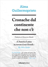 Cronache dal continente che non c'è - Librerie.coop
